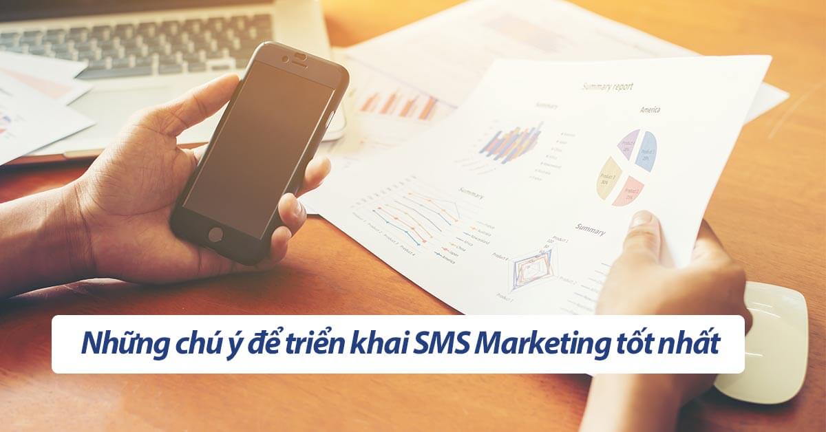 Những chú ý để triển khai SMS Marketing tốt nhất