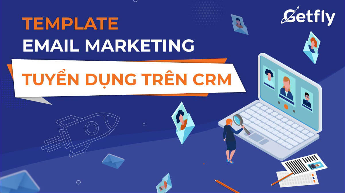 Template email marketing tuyển dụng trên CRM