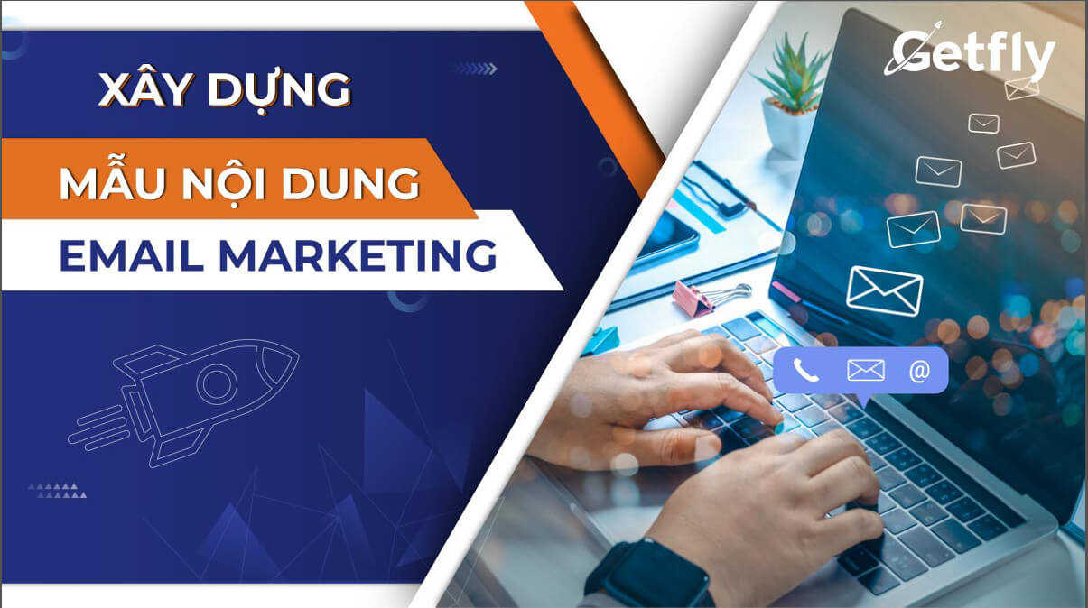 Xây dựng mẫu nội dung email marketing