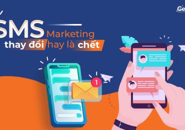 SMS Marketing – thay đổi hay là chết