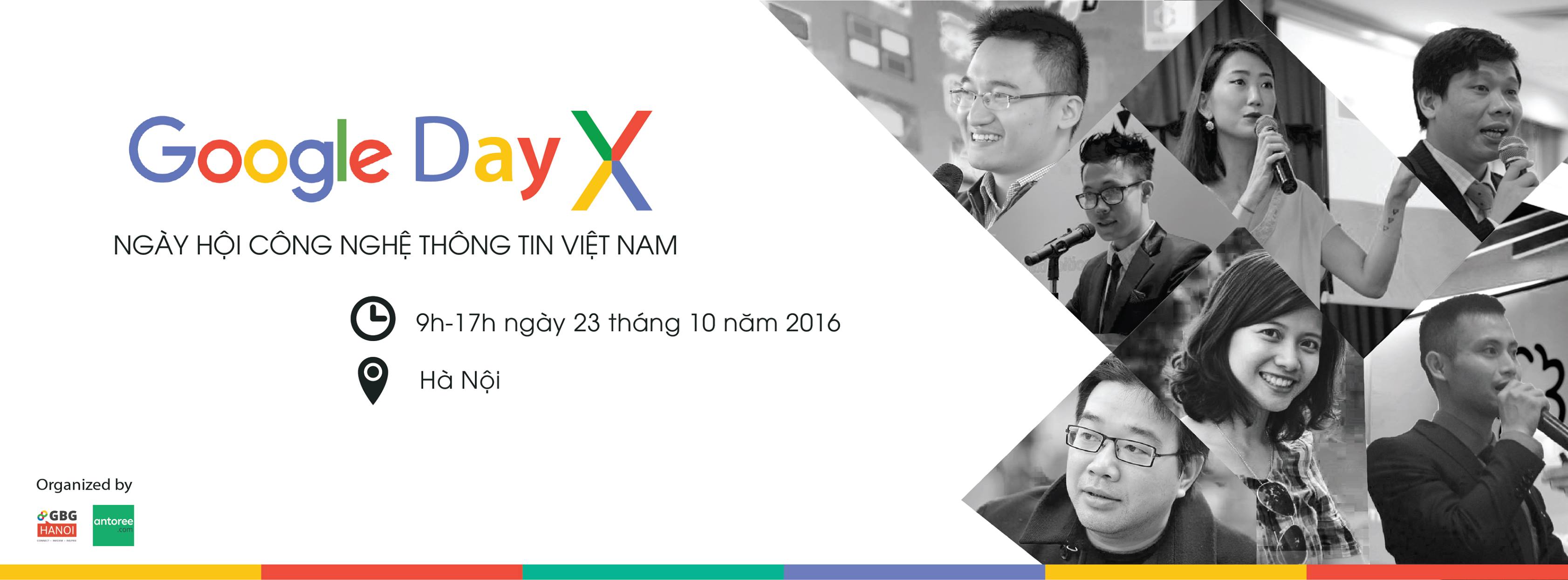 Google Day X Vietnam 2016 – Ngày hội công nghệ lớn nhất 2016