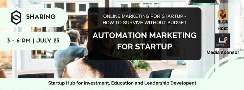 Automation Marketing cho doanh nghiệp Startup