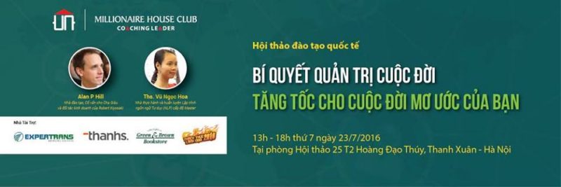 Chương trình hội thảo đào tạo quốc tế “BÍ QUYẾT QUẢN TRỊ CUỘC ĐỜI – TĂNG TỐC CHO CUỘC ĐỜI MƠ ƯỚC CỦA BẠN”