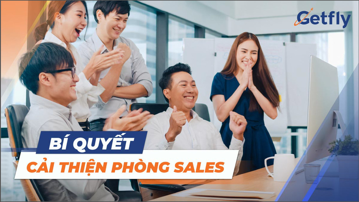 BÍ QUYẾT CẢI THIỆN PHÒNG SALES