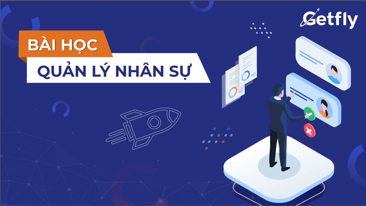 Bài học quản lý nhân sự cho doanh nghiệp