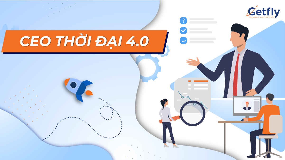 Những tố chất cần có của CEO thời đại 4.0