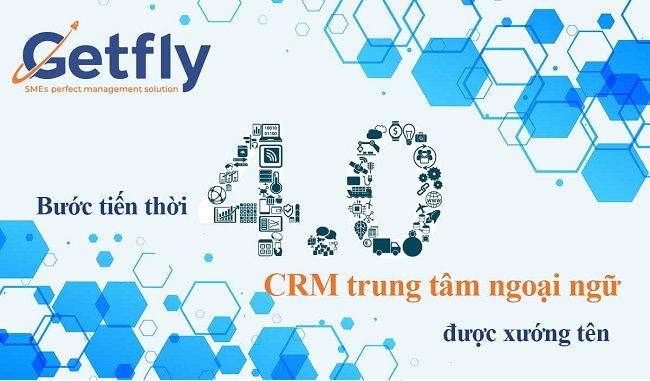 Bước tiến thời 4.0 CRM trung tâm ngoại ngữ được xướng tên 5