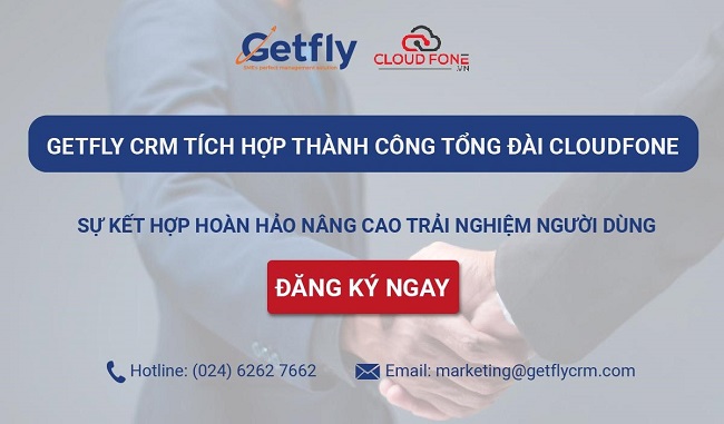 Getfly CRM & Cloudfone sự kết hợp hoàn hảo nâng cao trải nghiệm người dùng 1