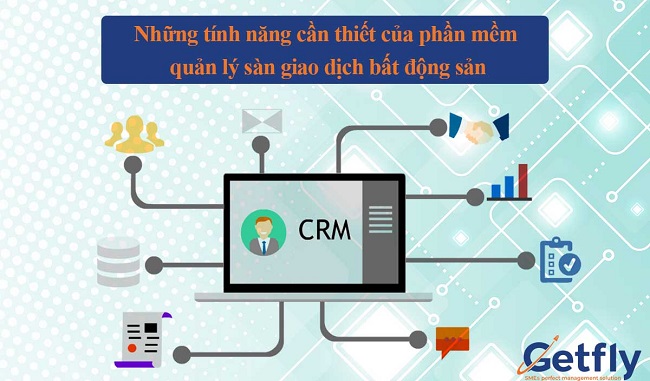 Những tính năng cần thiết của phần mềm quản lý sàn giao dịch bất động sản 3