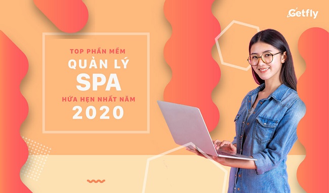 Gợi ý top phần mềm quản lý spa hứa hẹn nhất năm 2020 1