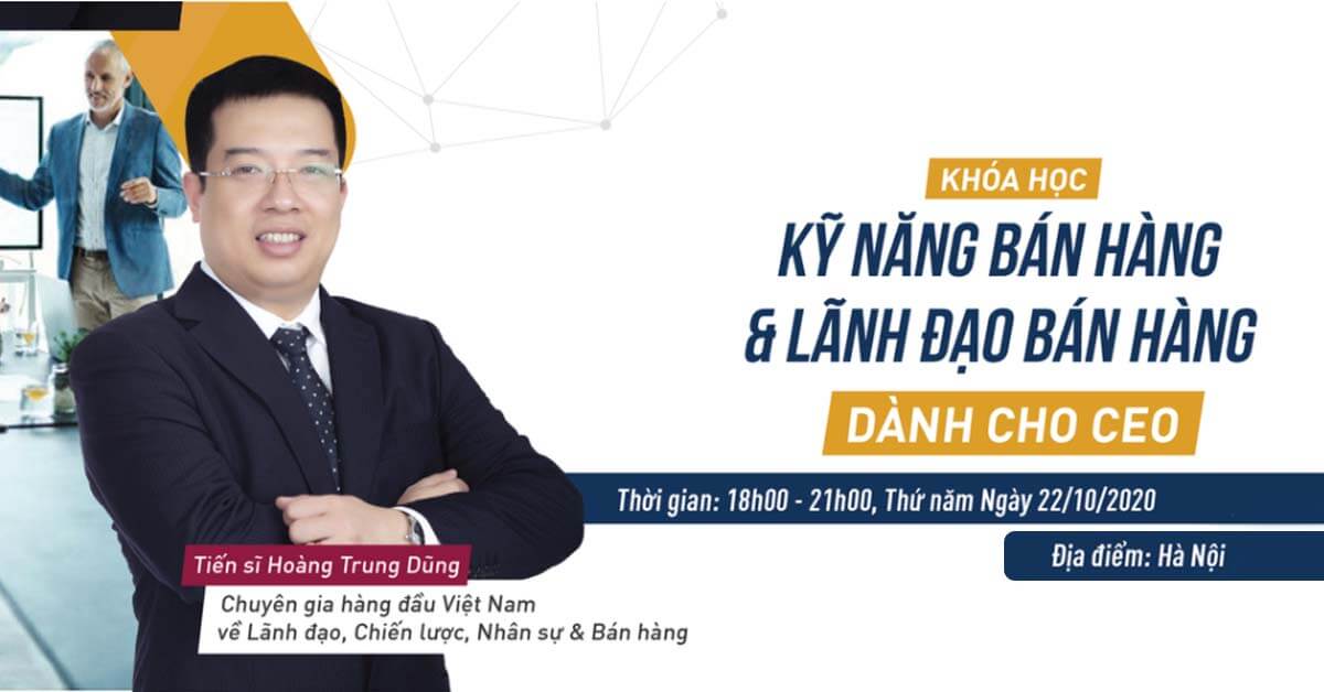 Getfly đồng hành cùng Khóa học: Kỹ năng bán hàng và lãnh đạo bán hàng dành cho CEO