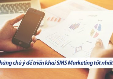 Những chú ý để triển khai SMS Marketing tốt nhất