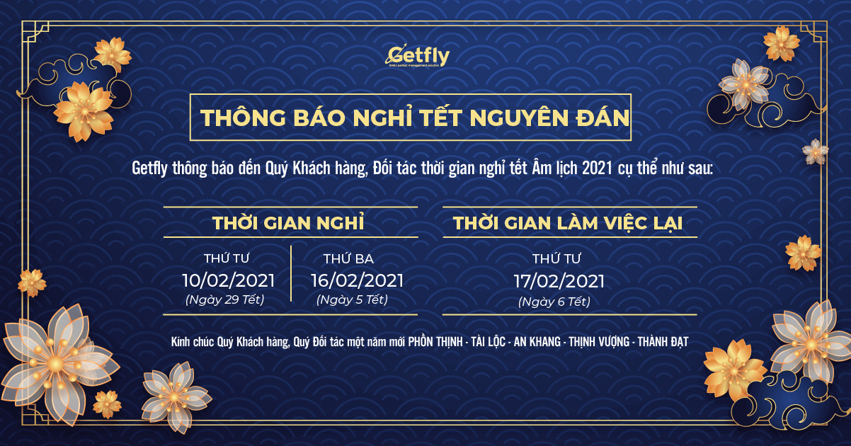 Getfly thông báo lịch nghỉ Tết Nguyên Đán Tân Sửu năm 2021