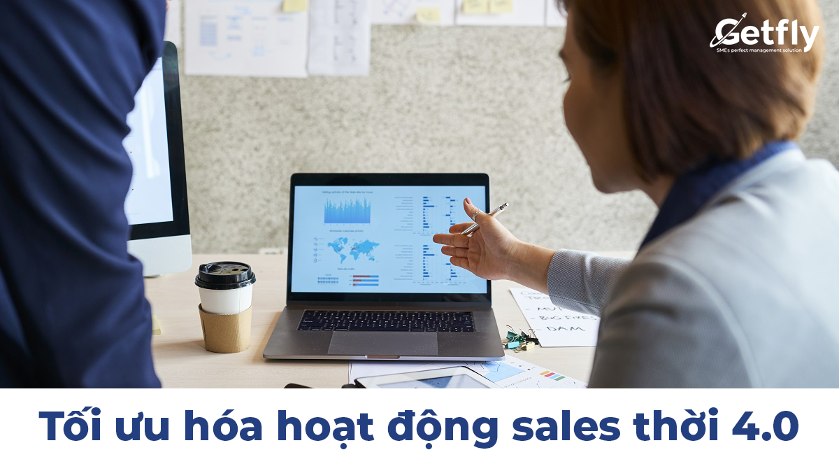 Tối ưu hoạt động sales với công cụ quản lý 0