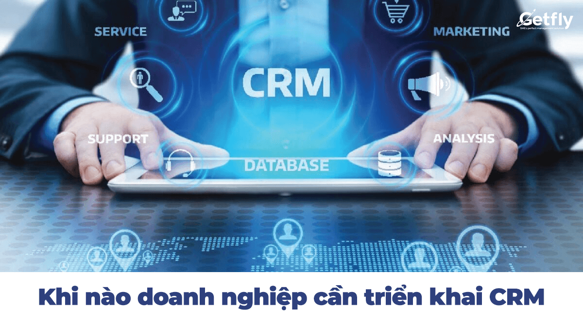 Những dấu hiệu cho thấy doanh nghiệp bạn đang cần đến CRM 0