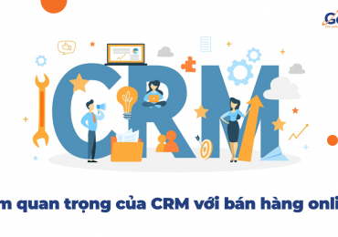 Bán hàng online có cần đến phần mềm CRM không?