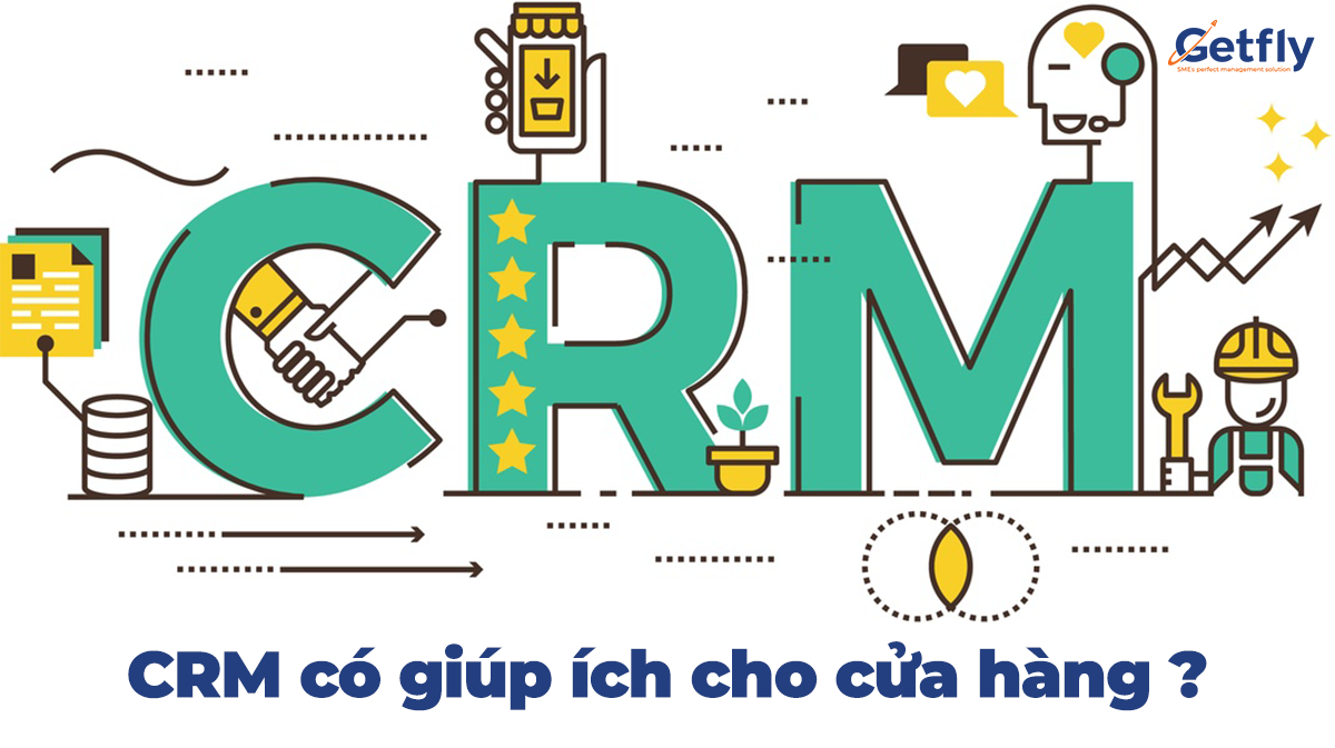 Cửa hàng có cần đến phần mềm CRM không? 0