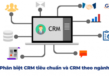 Sự khác nhau giữa CRM tiêu chuẩn và CRM theo ngành