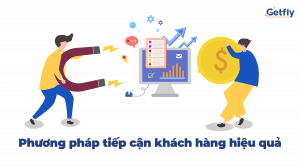 Chiến lược tiếp cận khách hàng hiệu quả