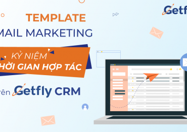 Template email marketing kỷ niệm thời gian hợp tác trên Getfly CRM