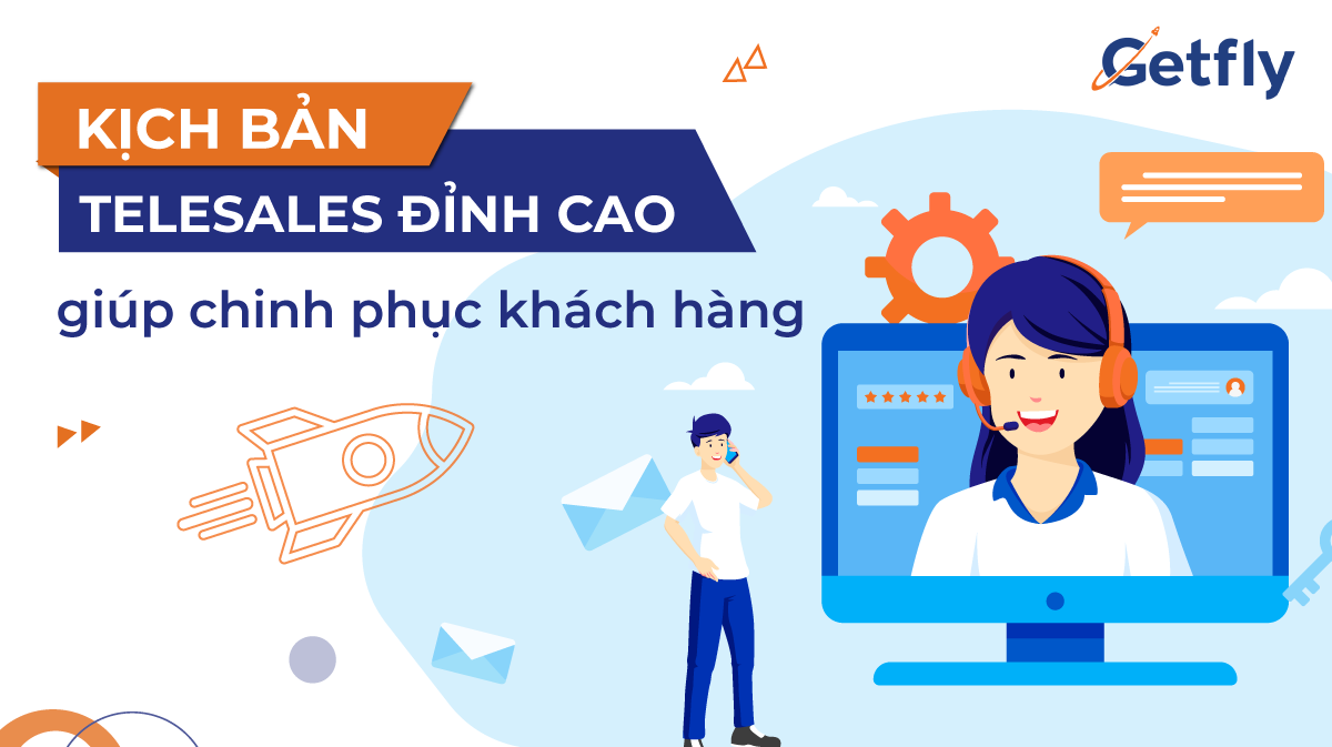 Bỏ túi kịch bản telesales đỉnh cao