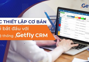 Các thiết lập cơ bản khi bắt đầu với hệ thống CRM