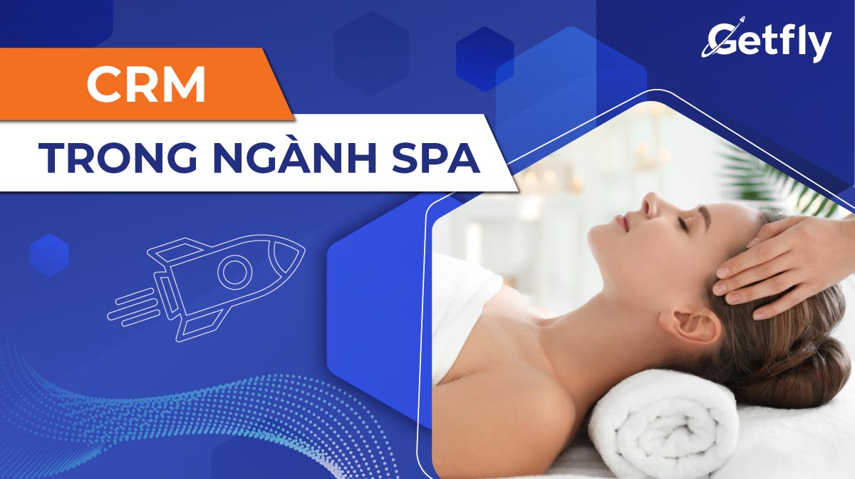 CRM áp dụng cho ngành spa