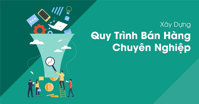 Có quy trình bán hàng tiêu chuẩn