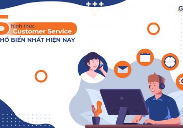 5 hình thức Customer Service phổ biến nhất hiện nay