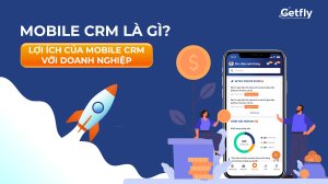 Mobile-crm-la-gi-loi-ich-cua-mobie-crm-voi-doanh-nghiep