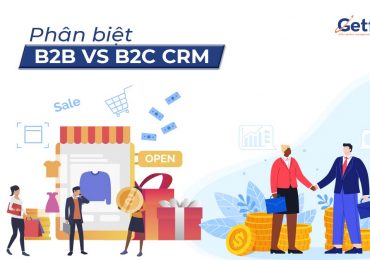 Sự khác biệt giữa phần mềm B2B CRM và B2C CRM