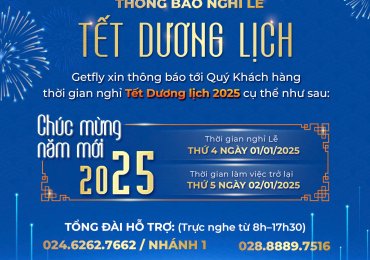 GETFLY THÔNG BÁO THỜI GIAN NGHỈ TẾT DƯƠNG LỊCH 2025